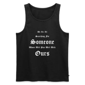 Goth Gothic saying We are all on the lookout - Men's Premium Organic Tank Top - black - Front - AI Model Male 178 light (178cm)