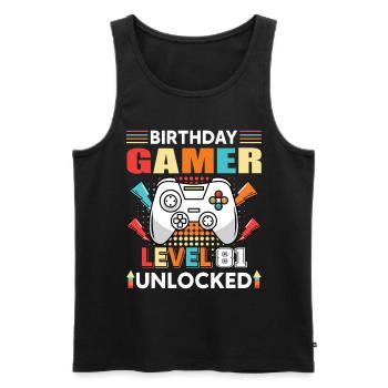 Geburtstag Gamer Level 81 Unlocked 81 - Männer Premium Bio Tank Top - Schwarz - Vorne - AI Model Male 178 light (178cm)