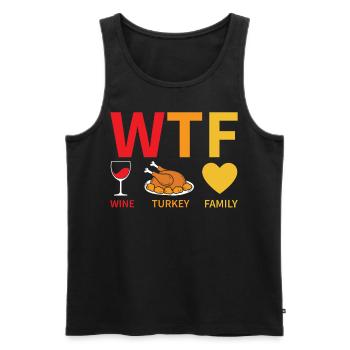 WTF Wine Turkey Family - Thanksgiving - Männer Premium Bio Tank Top - Schwarz - Vorne - Michal (187cm)