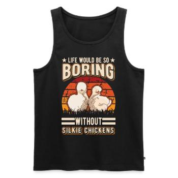 La vie serait si ennuyeuse sans Silkie Chickens - Débardeur bio Premium Homme - noir - Devant - Michal (187cm)