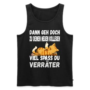 Dann Geh Doch Zu Deinen Neuen Kollegen Du Verräter - Männer Premium Bio Tank Top - Schwarz - Vorne - AI Model Male 178 light (178cm)