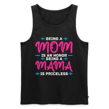 Eine Mutter -Ehren -Mama Zu Sein, Ist - Männer Premium Bio Tank Top - Schwarz - Vorne - Michal (187cm)