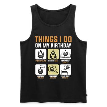 Geburtstagsfeier Braten Grillen Barbeque Grillmeis - Männer Premium Bio Tank Top - Schwarz - Vorne - Michal (187cm)