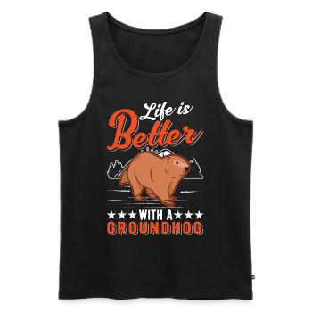 Life is better with a Groundhog Marmot - Men's Premium Organic Tank Top - black - Front - Michal (187cm)