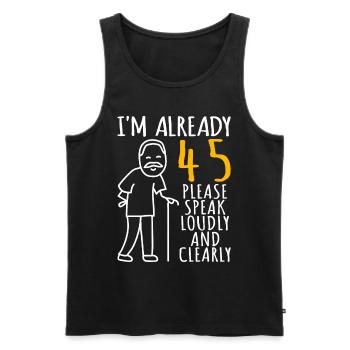 45 Birthday Man 45er 45ter I'm already 45 years - Men's Premium Organic Tank Top - black - Front - AI Model Male 178 light (178cm)
