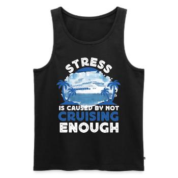 Cruise Ship Vacation Stress Is - Men's Premium Organic Tank Top - black - Front - Michal (187cm)