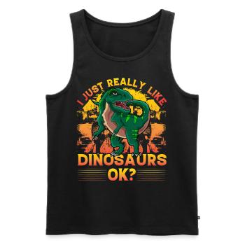 I just really like Dinosaurs ok? - Men's Premium Organic Tank Top - black - Front - Michal (187cm)