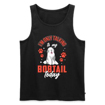 Parlez seulement à Bobtail Old English Sheepdog - Débardeur bio Premium Homme - noir - Devant - Michal (187cm)