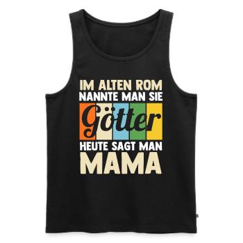Mutter Mama - Männer Premium Bio Tank Top - Schwarz - Vorne - Michal (187cm)