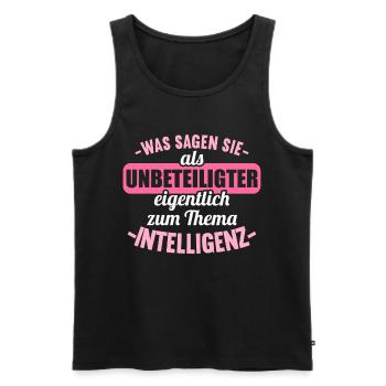 Was sagen Sie als Unbeteiligter Thema Intelligenz - Männer Premium Bio Tank Top - Schwarz - Vorne - Michal (187cm)