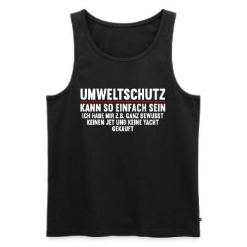 Anti Umweltschutz Parodie Umweltschutz - Männer Premium Bio Tank Top - Schwarz - Vorne - Michal (187cm)