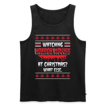 Horror movies watch movie lovers Christmas - Men's Premium Organic Tank Top - black - Front - Michal (187cm)