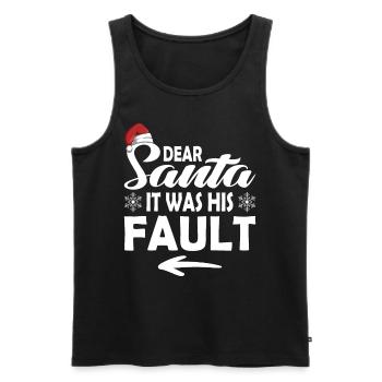 Dear Santa Claus, it was his fault - Men's Premium Organic Tank Top - black - Front - Michal (187cm)