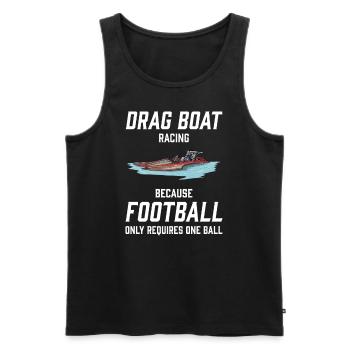 Drag Boat Racing I Drag Boat Driver Speedboat - Männer Premium Bio Tank Top - Schwarz - Vorne - Michal (187cm)