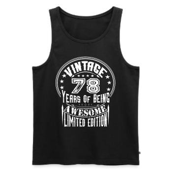 Vintage 78 Years Of Being Awesome Limited Edition - Men's Premium Organic Tank Top - black - Front - Michal (187cm)
