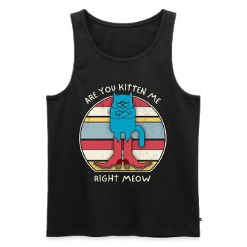 Lustiger Katzen-Spruch, Katze, Kater Stiefel, Pun - Männer Premium Bio Tank Top - Schwarz - Vorne - AI Model Male 178 light (178cm)