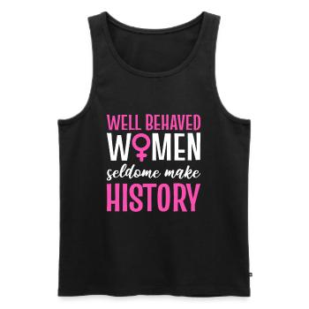 Well Behaved Women Seldom Make History Women's Day - Men's Premium Organic Tank Top - black - Front - AI Model Male 178 light (178cm)