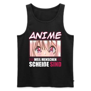 Anime Weil Menschen Scheiße Sind - Männer Premium Bio Tank Top - Schwarz - Vorne - Michal (187cm)