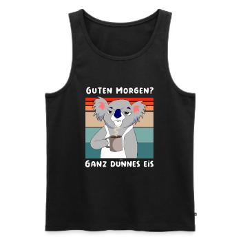 Guten Morgen? Ganz dünnes Eis Koala - Männer Premium Bio Tank Top - Schwarz - Vorne - Michal (187cm)