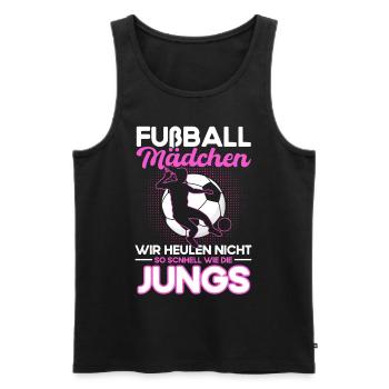 Fußball Mädchen Wir Heulen Nicht so Schnell wie - Männer Premium Bio Tank Top - Schwarz - Vorne - AI Model Male 178 light (178cm)