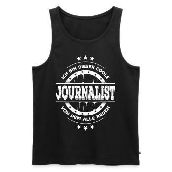 Journalist Geburtstag Journalismus Geschenk - Männer Premium Bio Tank Top - Schwarz - Vorne - Michal (187cm)
