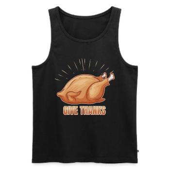 Roast Turkey Give Thanks On Thanksgiving - Men's Premium Organic Tank Top - black - Front - Michal (187cm)