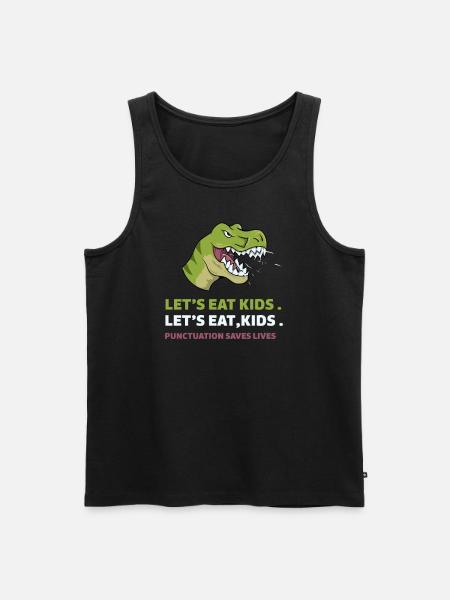 Punctuation Saves Lives I Funny English Grammar - Men's Premium Organic Tank Top - black