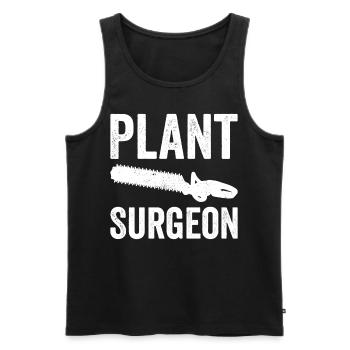 Plant Surgeon Gartenarbeit Gärtner Pflanzen - Männer Premium Bio Tank Top - Schwarz - Vorne - Michal (187cm)