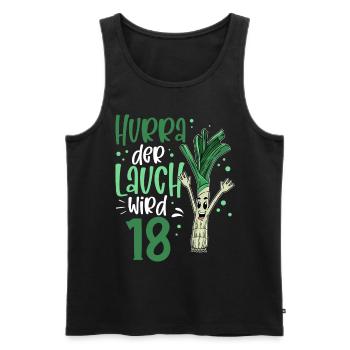 Hurra der Lauch wird 18 - Männer Premium Bio Tank Top - Schwarz - Vorne - Michal (187cm)