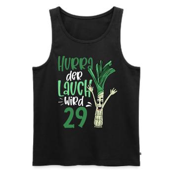 Hurra der Lauch wird 29 - Männer Premium Bio Tank Top - Schwarz - Vorne - Michal (187cm)