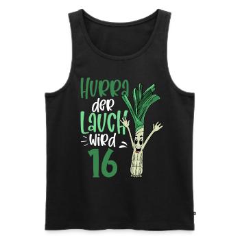 Hurra der Lauch wird 16 - Männer Premium Bio Tank Top - Schwarz - Vorne - Michal (187cm)