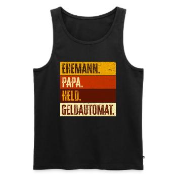 Ehemann Papa Held Geldautomat - Lustiges Vater - Männer Premium Bio Tank Top - Schwarz - Vorne - Michal (187cm)