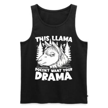 This Llama Don't Need Your Drama für Lama - Männer Premium Bio Tank Top - Schwarz - Vorne - Michal (187cm)