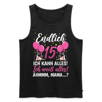 Endlich 15 Ich Kann Alles Ich Weiß Alles - Männer Premium Bio Tank Top - Schwarz - Vorne - Michal (187cm)