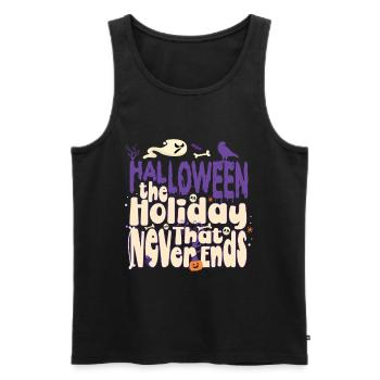 Halloween The Holiday That Never Ends - Men's Premium Organic Tank Top - black - Front - Michal (187cm)