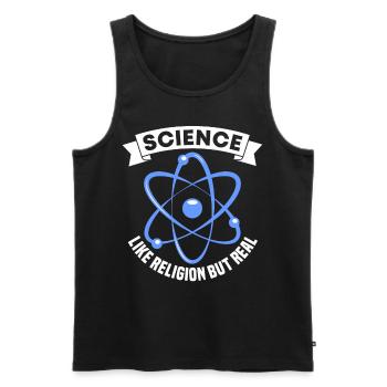 Science Like Religion Only Real Funny For Atheist - Männer Premium Bio Tank Top - Schwarz - Vorne - Michal (187cm)