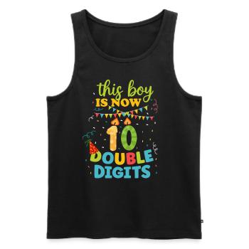 This boy is now 10 years old birthday - Men's Premium Organic Tank Top - black - Front - Michal (187cm)
