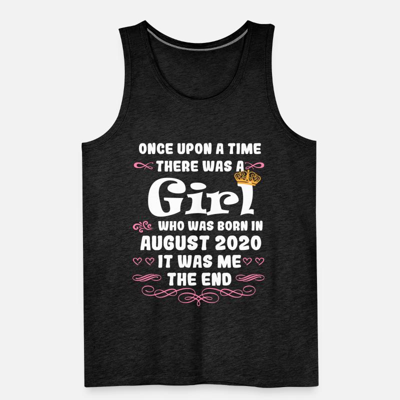 Es war einmal ein Mädchen. August 2020 Geburtstag Männer Premium Bio Tank Top
