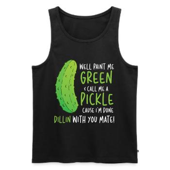 Well Paint Me Green Call Me A Pickle - Männer Premium Bio Tank Top - Schwarz - Vorne - Michal (187cm)