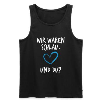 Wir Waren Schlau und du Schwangerschaft - Männer Premium Bio Tank Top - Schwarz - Vorne - AI Model Male 178 light (178cm)