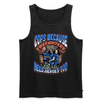 Cops Because Firefighters Need Heroes Too - Männer Premium Bio Tank Top - Schwarz - Vorne - AI Model Male 178 light (178cm)