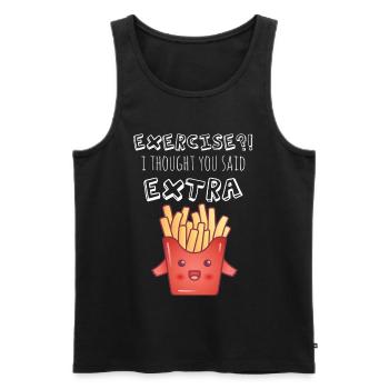 Exercise - I Thought You Said Extra Fries?! - Men's Premium Organic Tank Top - black - Front - Michal (187cm)