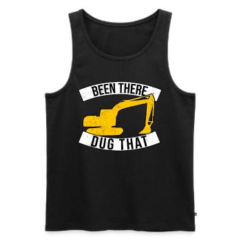 Baggerfahrer Been There Dug That - Männer Premium Bio Tank Top - Schwarz - Vorne - AI Model Male 178 light (178cm)