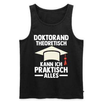 Doktor Abschluss Doktorand Promotion Doktortitel - Männer Premium Bio Tank Top - Schwarz - Vorne - Michal (187cm)