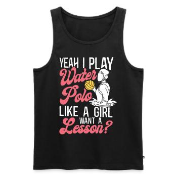 Water Polo Girl yes I Play Water - Men's Premium Organic Tank Top - black - Front - Michal (187cm)