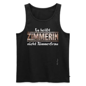 Die Zimmerin ist keine Zimmerfrau Gesellenprüfung - Männer Premium Bio Tank Top - Schwarz - Vorne - Michal (187cm)