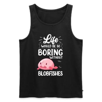 Blobfish serait ennuyeux sans drôle de poisson blob - Débardeur bio Premium Homme - noir - Devant - Michal (187cm)