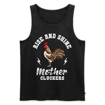 Rise And Shine Mother Cluckers Chicken Chicken Breeder - Débardeur bio Premium Homme - noir - Devant - Michal (187cm)