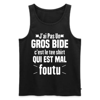J'ai Pas Un Gros Bide Humour Cadeau - Débardeur bio Premium Homme - noir - Devant - Michal (187cm)