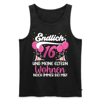 Endlich 16 Meine Eltern Wohnen Immer Noch Bei Mir - Männer Premium Bio Tank Top - Schwarz - Vorne - Michal (187cm)